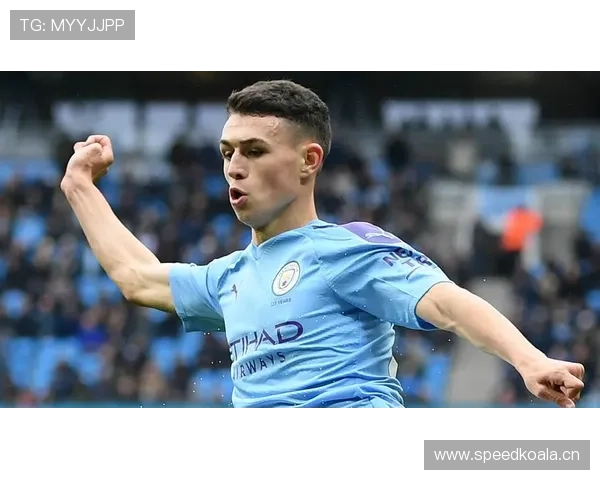 桑乔与福登在快节奏进攻中表现分化倾向体系分配